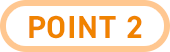 POINT 2