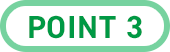 POINT 3
